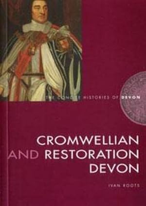 Bild des Verkufers fr Cromwellian and Restoration Devon zum Verkauf von WeBuyBooks