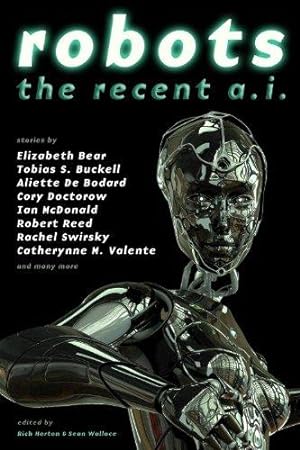 Seller image for Robots: The Recent A.I. for sale by WeBuyBooks