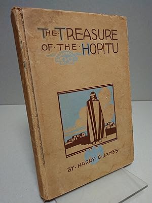 Treasure of the Hopitu: A Story of the Arizona Desert of Today