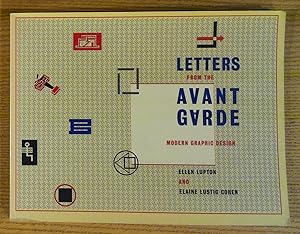 Seller image for Letters from the Avant Garde: Modern Graphic Design for sale by Pistil Books Online, IOBA