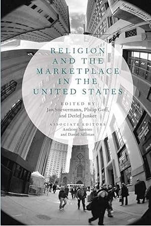 Immagine del venditore per Religion and the Marketplace in the United States venduto da The Anthropologists Closet