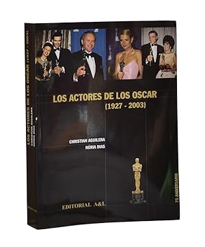 Imagen del vendedor de LOS ACTORES DE LOS OSCAR (1927-2003) a la venta por Librera Monogatari