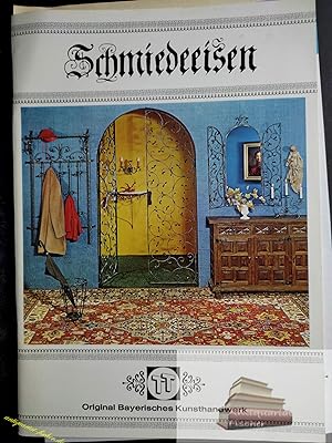 Schmiedeeisen. Original Bayerisches Kunsthandwerk TT. ( Katalog der Firma T. Triebenbacher mit Pr...
