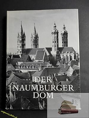 Bild des Verkufers fr Der Naumburger Dom. [Text:] Ernst Schubert. Fotos von Fritz Hege zum Verkauf von Antiquariat-Fischer - Preise inkl. MWST