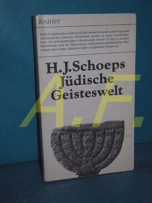Bild des Verkufers fr Jdische Geisteswelt : Zeugnisse aus 2 Jahrtausenden. hrsg. von Hans Joachim Schoeps zum Verkauf von Antiquarische Fundgrube e.U.