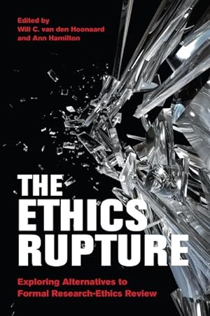 Seller image for Ethics Rupture : Exploring Alternatives to Formal Research Ethics Review for sale by GreatBookPrices