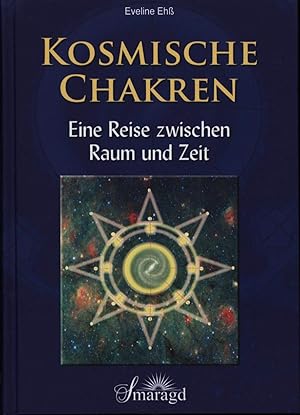 Seller image for Die kosmischen Chakren: Eine Reise zwischen Raum und Zeit for sale by Gabis Bcherlager