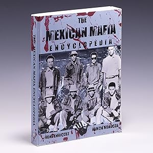 Bild des Verkufers fr The Mexican Mafia Encyclopedia zum Verkauf von Salish Sea Books