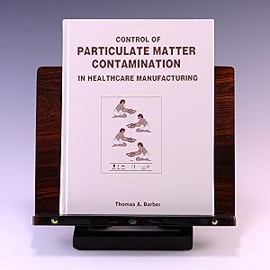 Bild des Verkufers fr Control of Particulate Matter Contamination in Healthcare Manufacturing zum Verkauf von Salish Sea Books