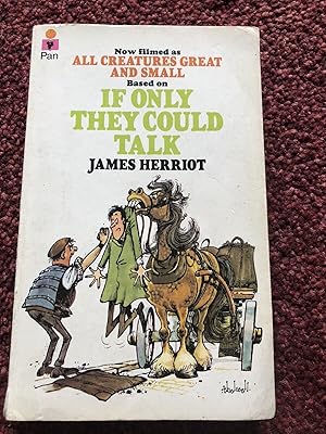 Seller image for IF ONLY THEY COULD TALK Paperback Novel (James Herriot - 1978) for sale by Comics Monster