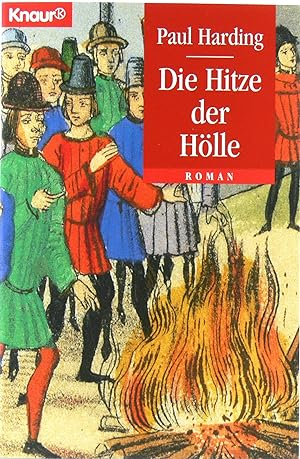 Seller image for Die Hitze der Hlle for sale by Gabis Bcherlager