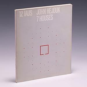 Immagine del venditore per John Hejduk, 7 houses: January 22 to February 16, 1980 (Catalogue - Institute for Architecture and Urban Studies ; 12) venduto da Salish Sea Books