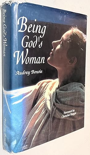 Seller image for Being God's Woman (signed) for sale by Once Upon A Time