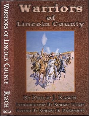 Image du vendeur pour Warriors of Lincoln County Outlaw-Lawmen Research Series Volume III. introduction by Robert M. Utley mis en vente par Americana Books, ABAA