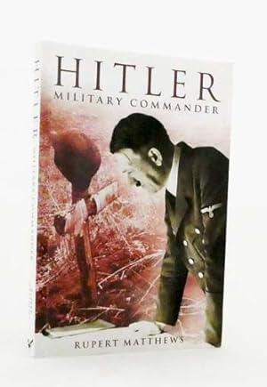 Seller image for Hitler Military Commander for sale by Adelaide Booksellers