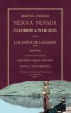 Seller image for Sierra Nevada. Una expedicin al pico de Veleta desde los baos de Lanjarn (1859) for sale by AG Library