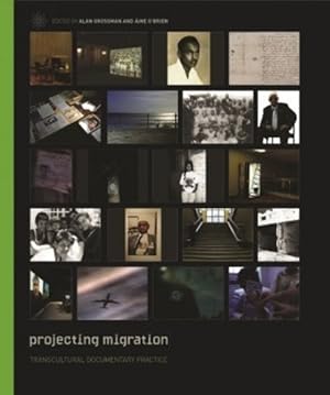 Seller image for Projecting Migration : Transcultural Documentary Practice for sale by GreatBookPrices