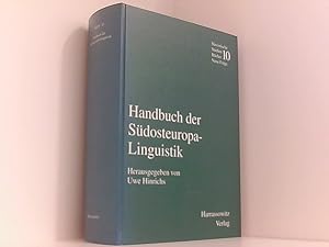 Bild des Verkufers fr Handbuch der Sdosteuropa-Linguistik (Slavistische Studienbcher. Neue Folge, Band 10) hrsg. von Uwe Hinrichs. Unter Mitarb. von Uwe Bttner zum Verkauf von Book Broker