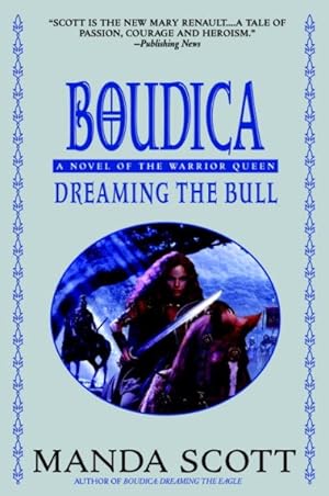 Seller image for Boudica : Dreaming The Bull for sale by GreatBookPrices