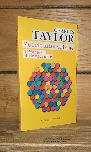 Image du vendeur pour MULTICULTURALISME, Diffrence et dmocratie - (multiculturalism and politics of recognition) mis en vente par Planet's books