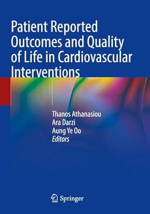 Bild des Verkufers fr Patient Reported Outcomes and Quality of Life in Cardiovascular Interventions zum Verkauf von AHA-BUCH GmbH