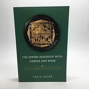 Imagen del vendedor de THE JEWISH DIALOGUE WITH GREECE AND ROMAN: STUDIES IN CULTURAL AND SOCIAL INTERACTION. a la venta por Any Amount of Books