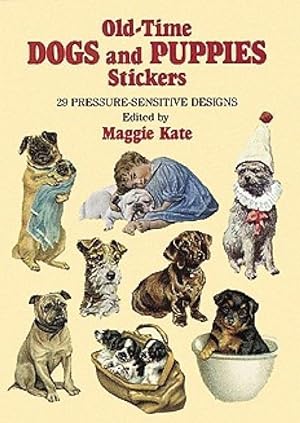 Seller image for Old-Time Dogs and Puppies Stickers: 29 Pressure-Sensitive Designs for sale by moluna
