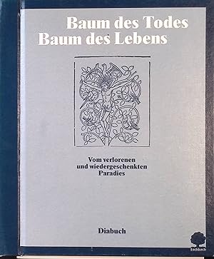 Immagine del venditore per Baum des Todes - Baum des Lebens. Diabuch. venduto da books4less (Versandantiquariat Petra Gros GmbH & Co. KG)