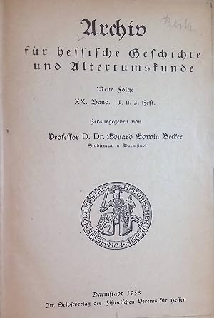 Bild des Verkufers fr Archiv fr hessische Geschichte und Altertumskunde, Neue Folge, 20. Bd., 1. u. 2 H. zum Verkauf von books4less (Versandantiquariat Petra Gros GmbH & Co. KG)