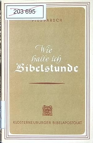 Image du vendeur pour Wie halte ich Bibelstunde? Bibelbcher fr Priester; Nr. 1 mis en vente par books4less (Versandantiquariat Petra Gros GmbH & Co. KG)