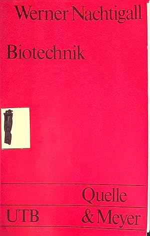 Biotechnik : Statistische Konstruktionen in der Natur. (Nr. 54) UTB