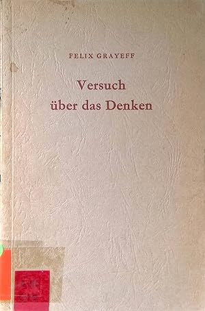 Image du vendeur pour Versuch ber das Denken. mis en vente par books4less (Versandantiquariat Petra Gros GmbH & Co. KG)
