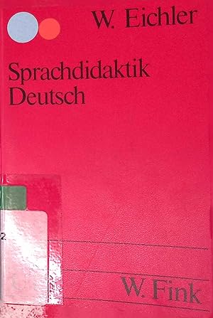 Image du vendeur pour Sprachdidaktik Deutsch : Ein kommunikationswiss. und linguist. Konzept. (Nr. 162) UTB mis en vente par books4less (Versandantiquariat Petra Gros GmbH & Co. KG)