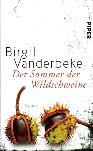 Seller image for Der Sommer der Wildschweine for sale by Versandantiquariat Nussbaum