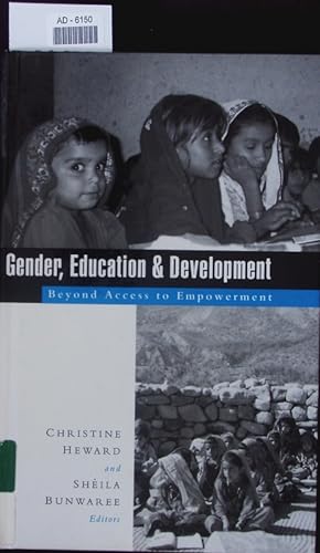 Seller image for Gender, education and development. Beyond access to empowerment. for sale by Antiquariat Bookfarm