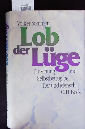 Bild des Verkufers fr Lob der Lge. zum Verkauf von Antiquariat Bookfarm