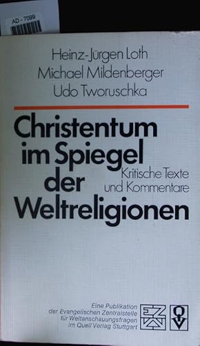 Seller image for Christentum im Spiegel der Weltreligionen. for sale by Antiquariat Bookfarm
