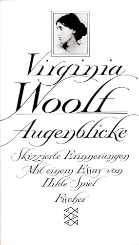 Bild des Verkufers fr Augenblicke : Skizzierte Erinnerungen. Aus dem Engl. von Elizabeth Gilbert. Mit einem Essay von Hilde Spiel / Fischer ; 5789 zum Verkauf von Versandantiquariat Nussbaum