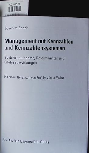 Bild des Verkufers fr Management mit Kennzahlen und Kennzahlensystemen. zum Verkauf von Antiquariat Bookfarm