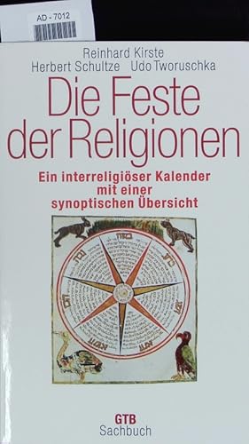 Bild des Verkufers fr Die Feste der Religionen. zum Verkauf von Antiquariat Bookfarm