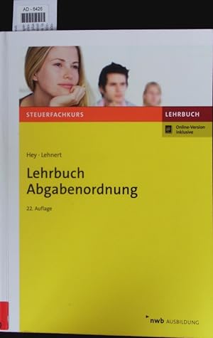 Imagen del vendedor de Lehrbuch Abgabenordnung. a la venta por Antiquariat Bookfarm