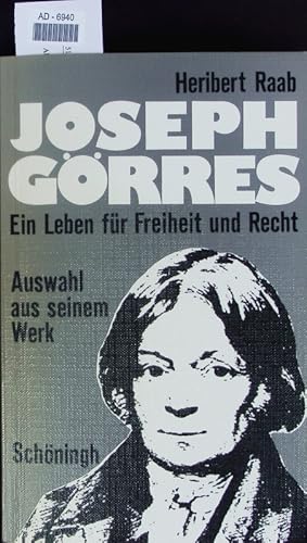 Image du vendeur pour Joseph Grres, ein Leben fr Freiheit und Recht. mis en vente par Antiquariat Bookfarm