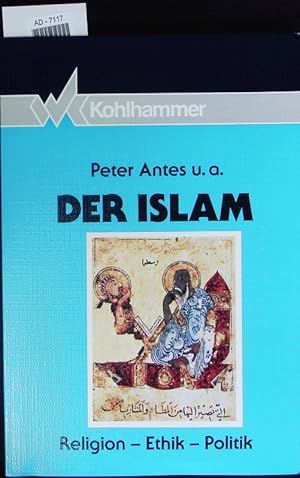 Image du vendeur pour Der Islam. mis en vente par Antiquariat Bookfarm