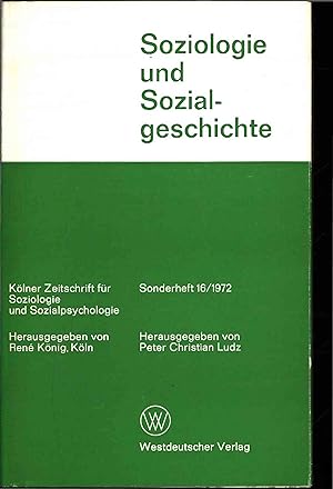 Bild des Verkufers fr Soziologie und Sozialgeschichte. Aspekte und Probleme. zum Verkauf von Antiquariat Bookfarm