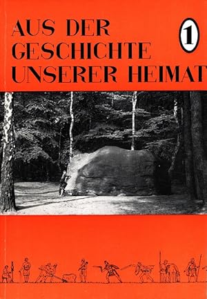 Aus der Geschichte unserer Heimat 1 Arbeitsgemeinschaft für Heimatkunde des Kreises Nienburg-Weser