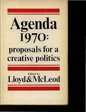 Imagen del vendedor de Agenda 1970: proposals for a creative politics. a la venta por Antiquariat Bookfarm