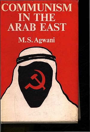 Seller image for Communism in the Arab East. for sale by Antiquariat Bookfarm