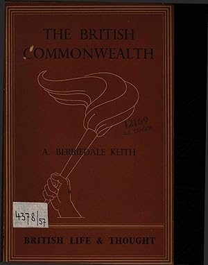 Bild des Verkufers fr The British Commonwealth of Nations. Its territories and constitutions zum Verkauf von Antiquariat Bookfarm