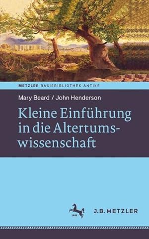 Image du vendeur pour Kleine Einfhrung in die Altertumswissenschaft mis en vente par Gerald Wollermann