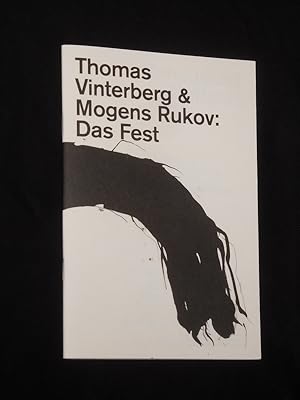 Immagine del venditore per Programmheft 26 Schauspiel Stuttgart 2013/14. DAS FEST nach Vinterberg, Rukov. Regie: Christopher Rping, Bhne: Jonathan Metz, Kostme: Lene Schwind. Mit Maja Beckmann, Paul Grill, Pascal Houdus, Matti Krause, Svenja Liesau, Christian Schneewei, Norbert Waidosch venduto da Fast alles Theater! Antiquariat fr die darstellenden Knste